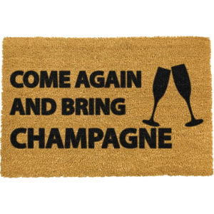 Rohožka z přírodního kokosového vlákna Artsy Doormats Come Again & Bring Champagne, 40 x 60 cm