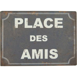 Plechová cedule Antic Line Place Des Amis